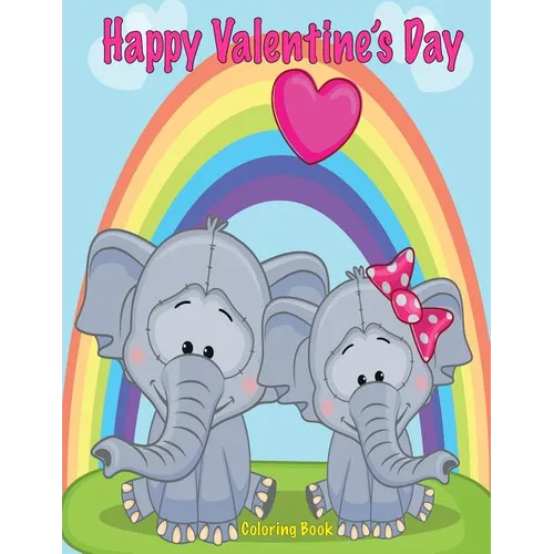 Happy Valentine's Day Coloring Book