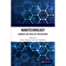 Nanotechnology: Advances and Real-Life Applications