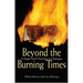 Beyond the Burning Times: A Pagan and Christian in Dialogue