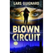 Blown Circuit
