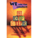 We Are The Church: Children's Object Lessons