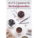 An A To Z Guidebook On Herbal Remedies: Natural Alternatives For Treating Drug-Resistant Bacteria: Herbal Antibiotics For Humans