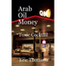 Arab Oil Money - Toxic Cocktail