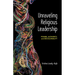 Unraveling Religious Leadership: Power, Authority, and Decoloniality