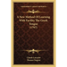 A New Method Of Learning With Facility The Greek Tongue (1797)