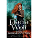 Dacia Wolf & the Darkness Within: A dark and magical paranormal fantasy novel