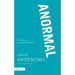 Anormal: Lo 'normal' no está funcionando
