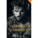 Los Instintos Sombríos Serie de Mafia, 3 Libros en 1! (Español)