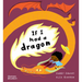 If I Had a Dragon