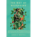 The Way of Belonging: Reimagining Who We Are and How We Relate