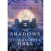 The Shadows of Stormclyffe Hall: The Haunted Edition