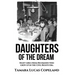 Daughters of the Dream: Eight Girls from Richmond Who Grew Up in the Civil Rights Era
