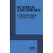 Summer & Smoke