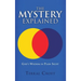 The Mystery Explained: God's Wisdom in Plain Sight