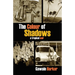 The Colour of Shadows