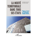 La mixité territoriale dans tous ses états: Mélanges en l'honneur du Professeur Claude Devès