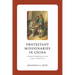 Protestant Missionaries in China: Robert Morrison and Early Sinology