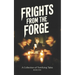 Frights From the Forge: A Collection of Terrifying Tales