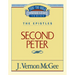 Thru the Bible Vol. 55: The Epistles (2 Peter): 55