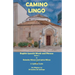 Camino Lingo - English-Spanish Words and Phrases Edition 2