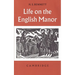 Life on the English Manor: A Study of Peasant Conditions 1150-1400