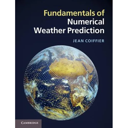 Fundamentals of Numerical Weather Prediction