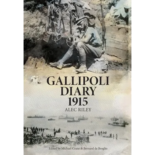 Gallipoli Diary 1915