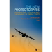 New Protectorates: International Tutelage and the Making of Liberal States