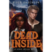 Dead Inside: A Dark Urban Fantasy Romance