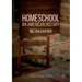 Homeschool: An American History