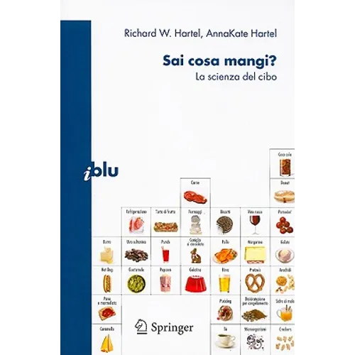 Sai Cosa Mangi?: La Scienza del Cibo
