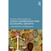 Good Governance and Economic Growth: Complimentary or Problematic?