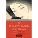 The Pillow Book of SEI Shonagon: The Diary of a Courtesan in Tenth Century Japan