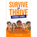 Survive and Thrive in Middle School: Boost Grades, Juggle Busy Schedules, Flip Anxiety Into Confidence, and Build a Solid Social Network While Paving