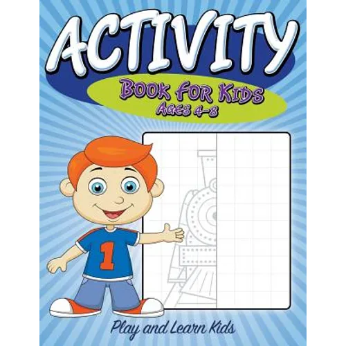 Activity Book For Kids Ages 4 to 8: Play and Learn Kids