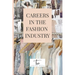 Careers in the Fashion Industry