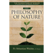 The Foundations of Wisdom an Introduction to the Perennial Philosophy) Volume II: Philosophy of Nature (Textbook)
