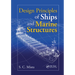 Design Principles of Ships and Marine Structures