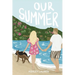 Our Summer