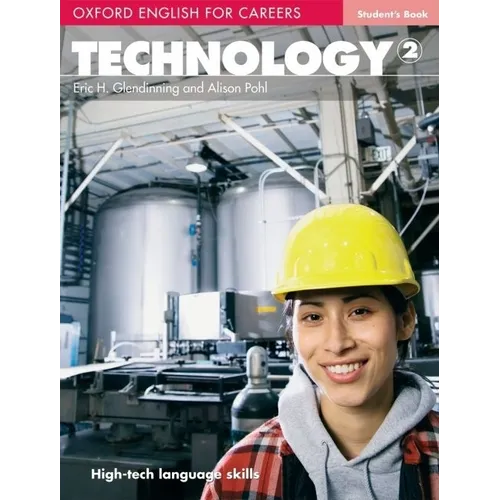 Oxford English for Careers: Technology 2: Technology 2