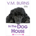 In the Dog House