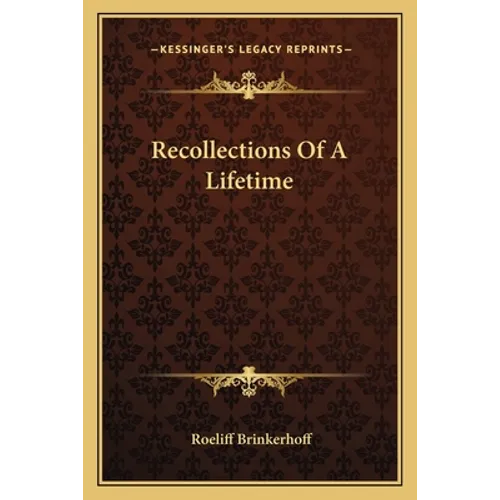 Recollections Of A Lifetime