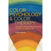 Color Psychology and Color Therapy: A Factual Study of the Influence of Color on Human Life