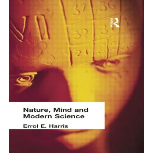 Nature, Mind and Modern Science