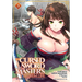 The Cursed Sword Master's Harem Life: By the Sword, for the Sword Vol. 3