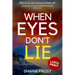 When Eyes Don't Lie