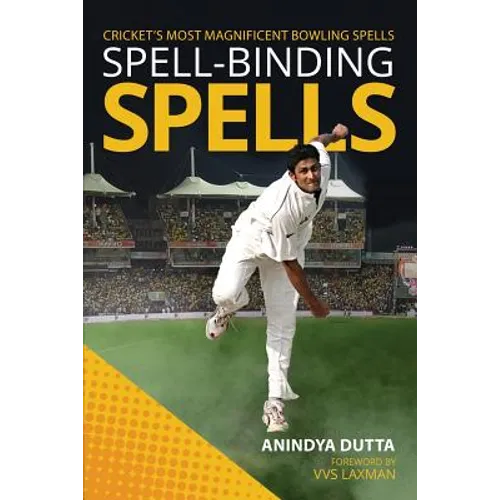 Spell-binding Spells: Cricket's most magnificent bowling spells