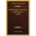 Field Book Of American Wild Flowers (1902)