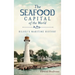The Seafood Capital of the World: Biloxi's Maritime History