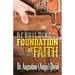 Rebuilding the Foundation of Faith